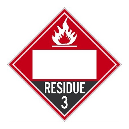 Residue 3 Flammable Liquids Blank Dot Placard Sign, Pk100, Material: Adhesive Backed Vinyl